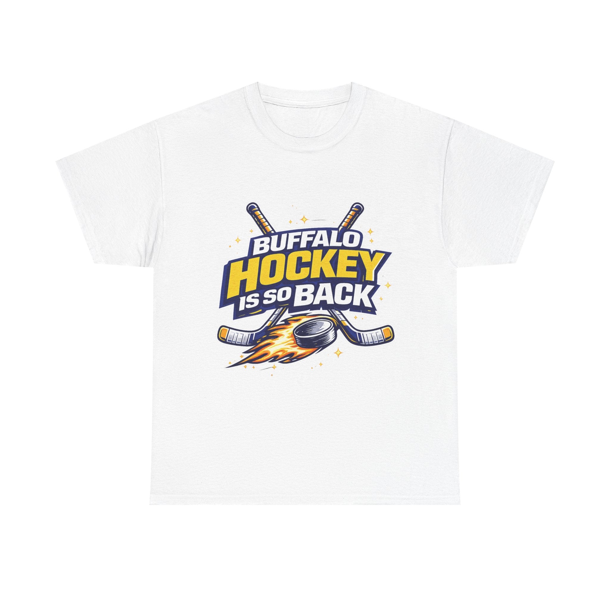 Buffalo Hockey Is So Back - T-Shirt