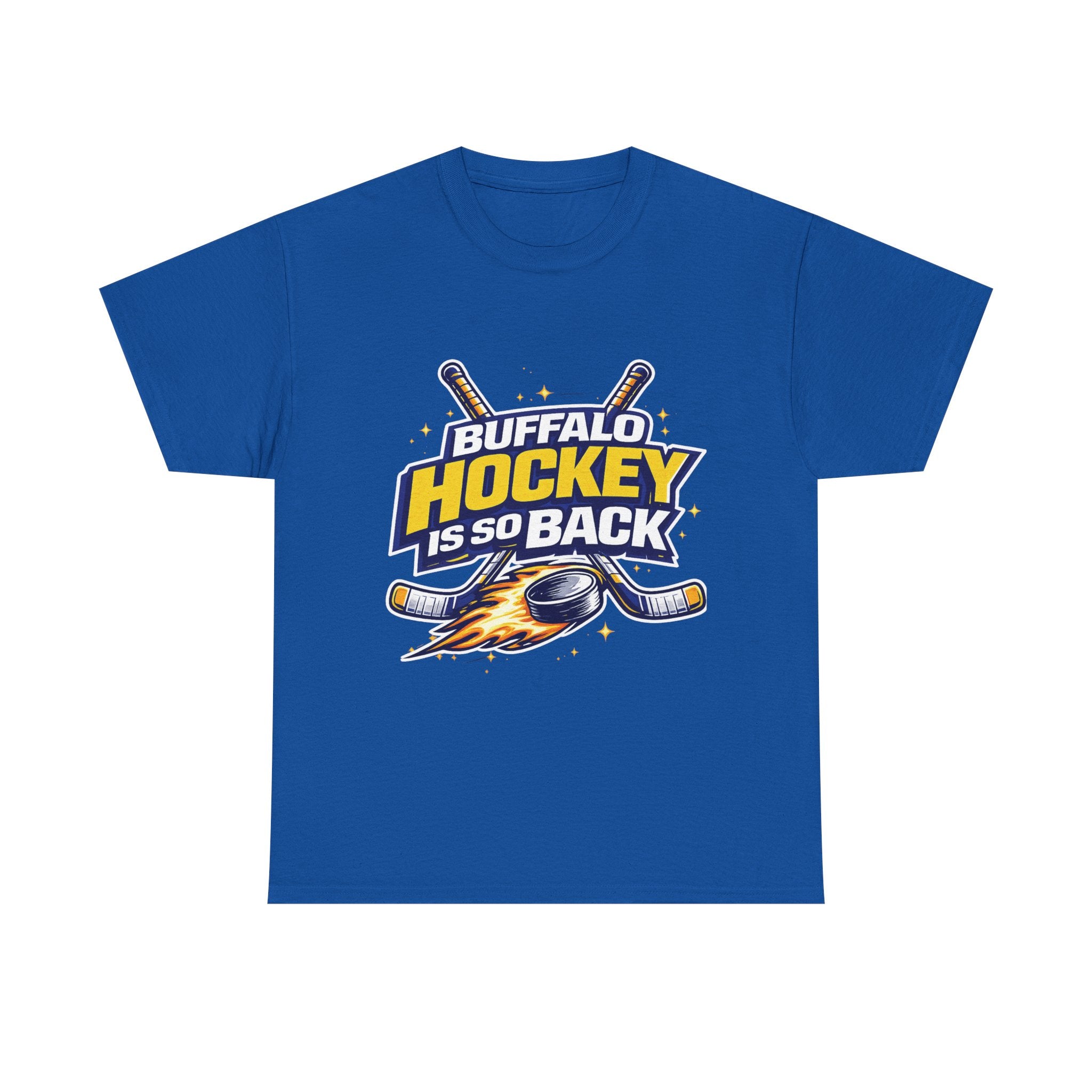 Buffalo Hockey Is So Back - T-Shirt