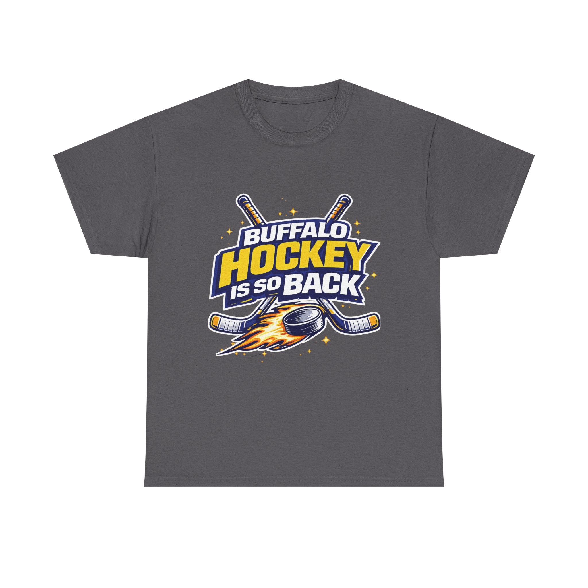 Buffalo Hockey Is So Back - T-Shirt