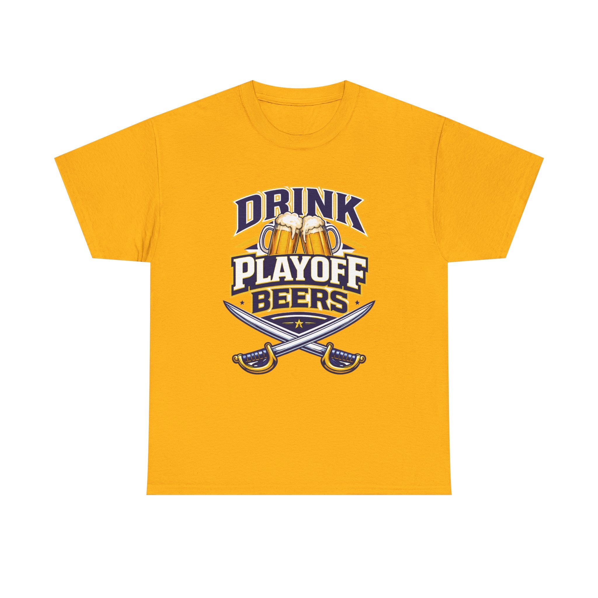Drink Playoff Beers - T-Shirt